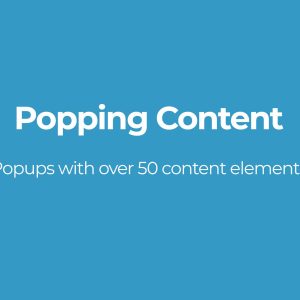 Popping Content